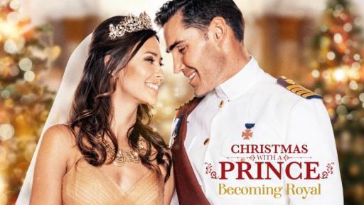 Christmas with a Prince: Becoming Royal