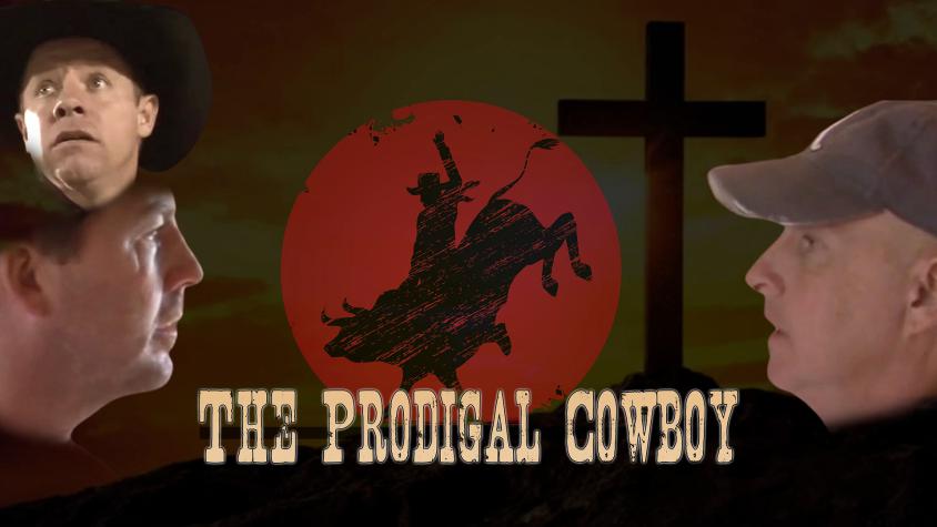 The Prodigal Cowboy