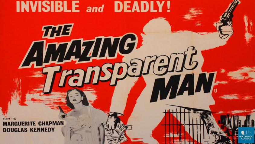 The Amazing Transparent Man