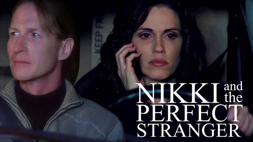 Nikki & The Perfect Stranger