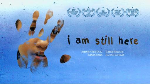 I Am Still Here