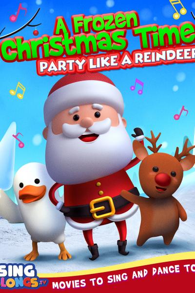 A Frozen Christmas Dance: Party Like A Reindeer