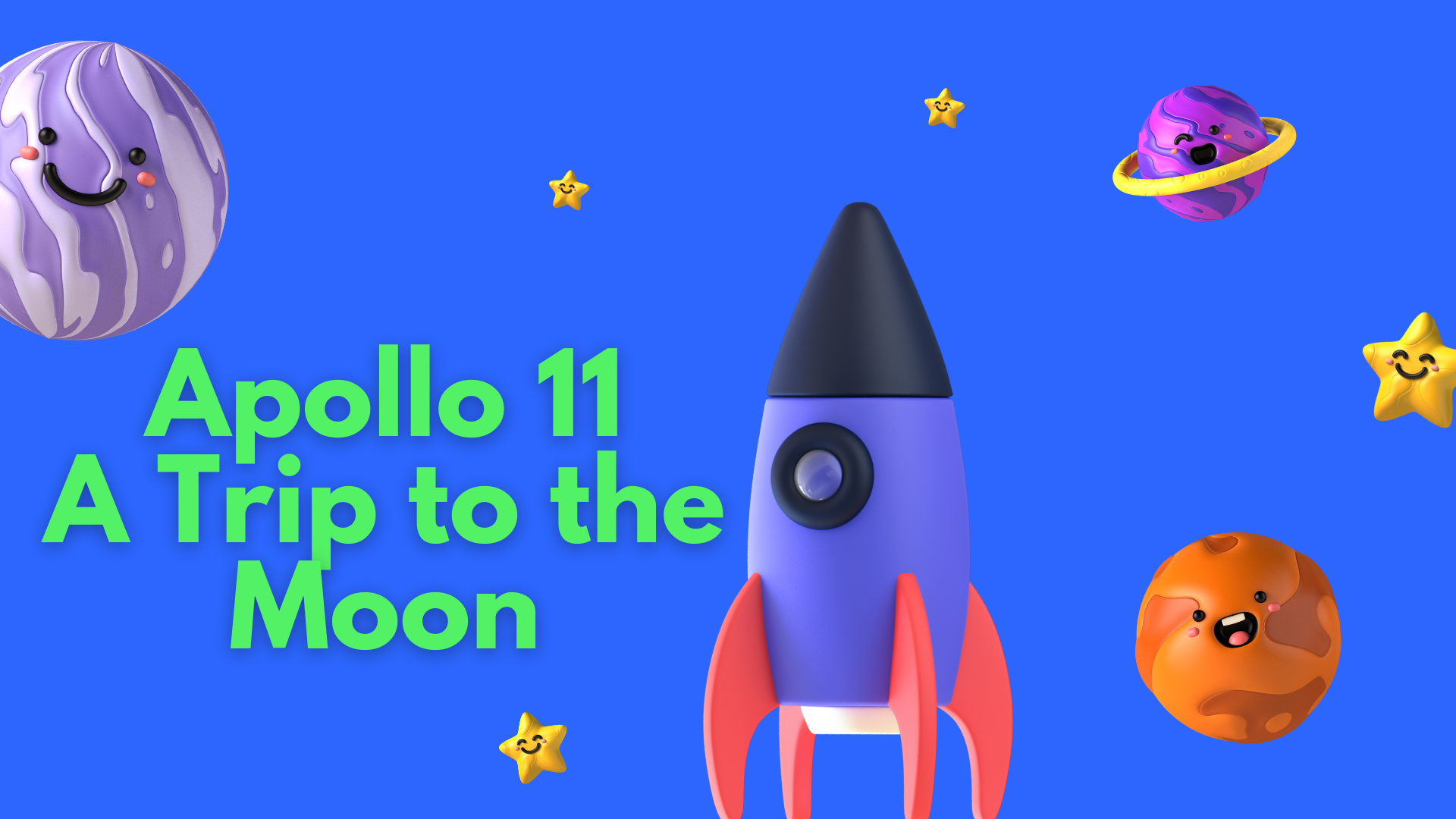 Apollo 11-a Trip to the Moon