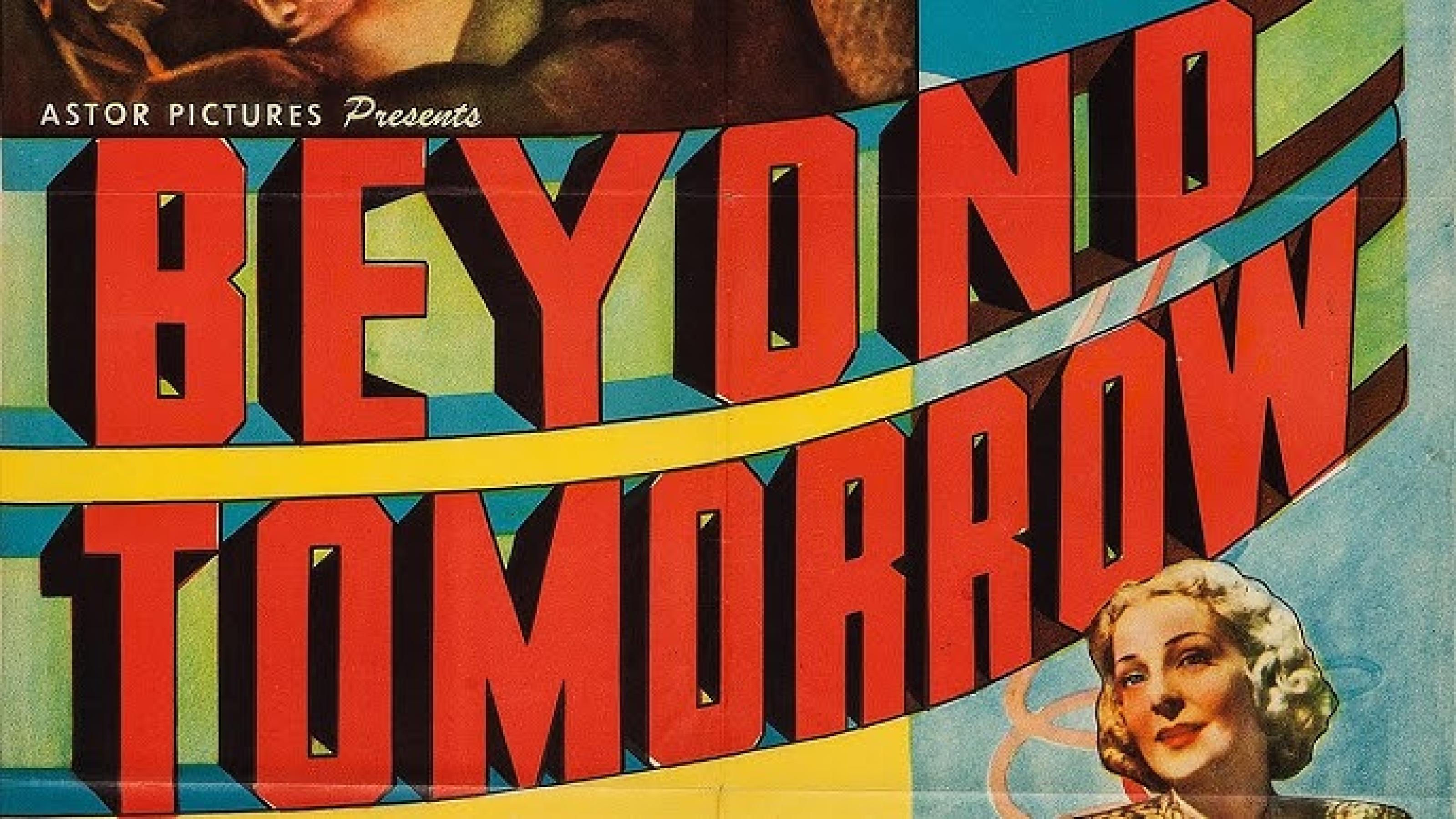 Beyond Tomorrow