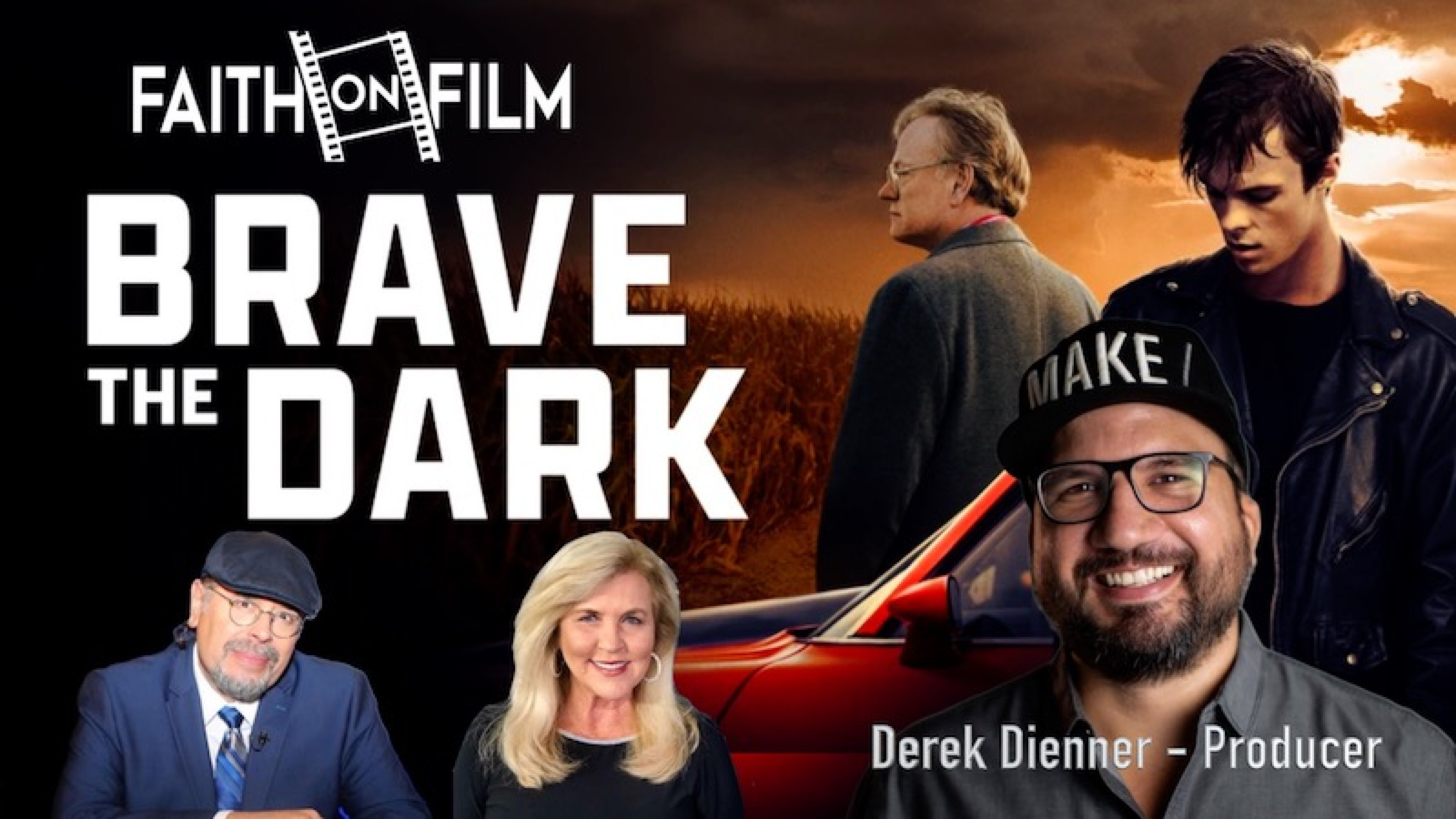 Faith On Film #232-BRAVE THE DARK