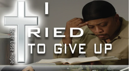 I Tried to Give up