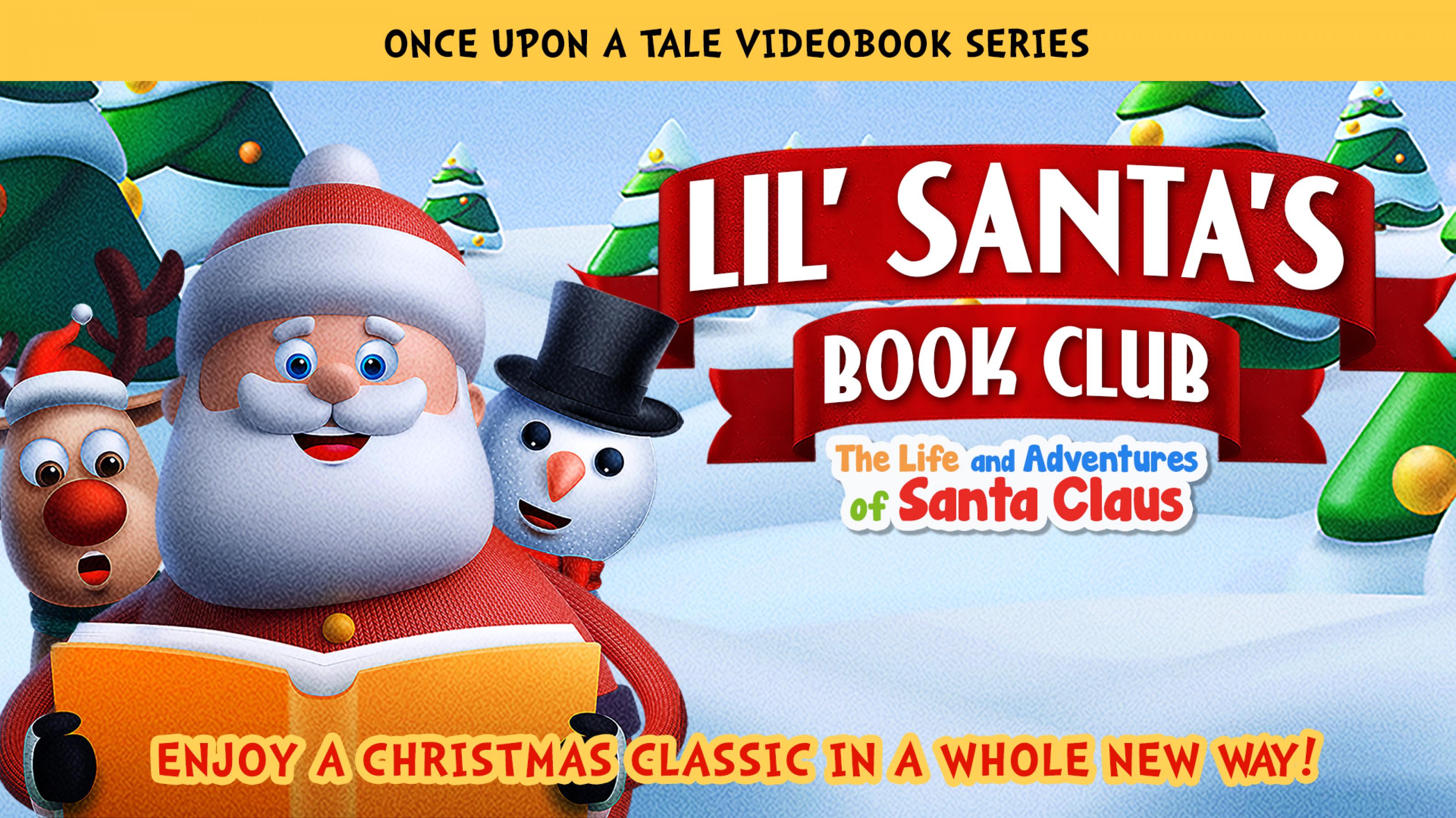 Lil' Santa's Book Club: The Life and Adventures of Santa Claus