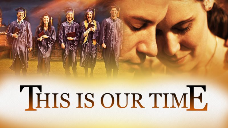 This is Our Time (2013)