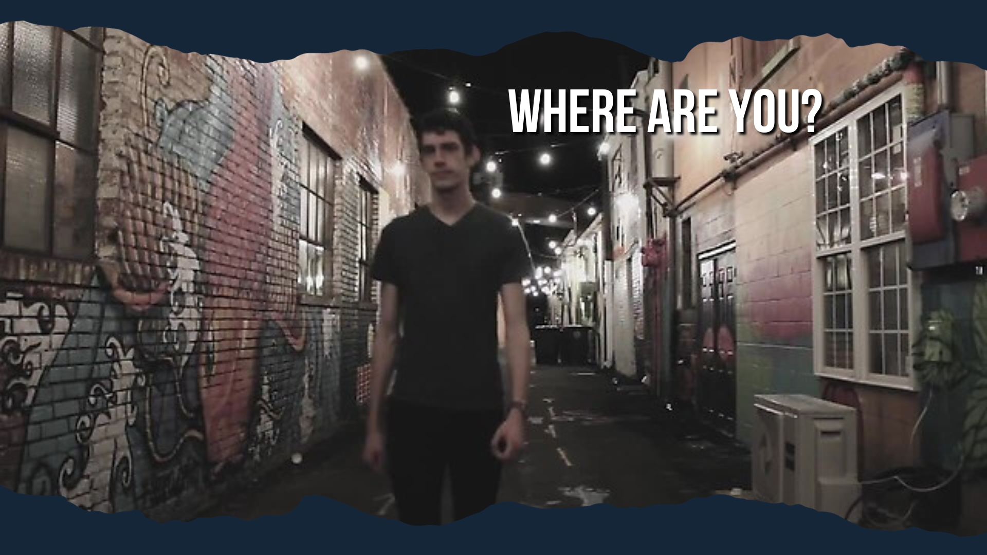 Where are You?