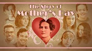 The Story of Mother's Day