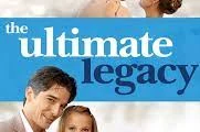 The Ultimate Legacy