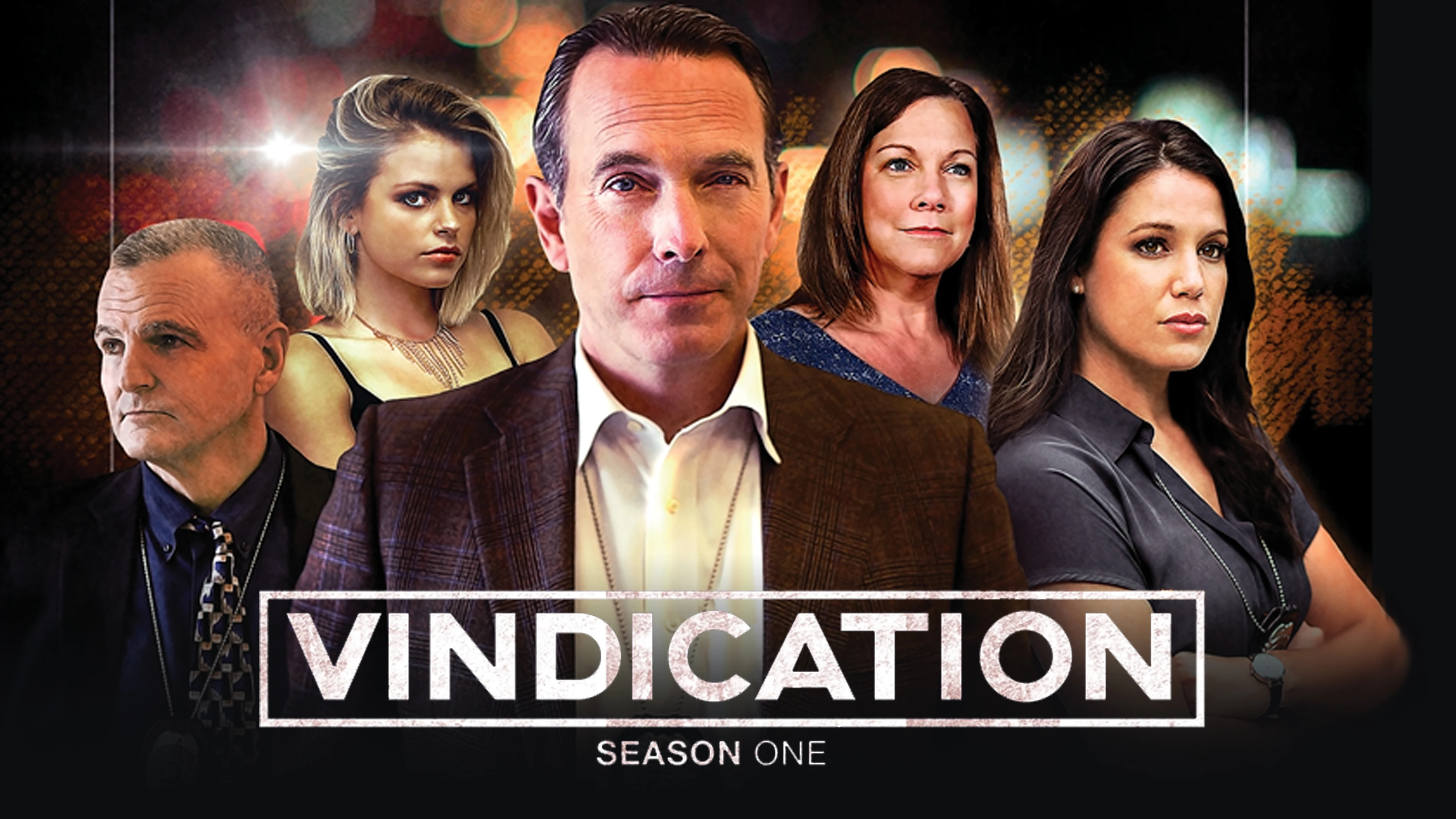 Vindication, Season 1