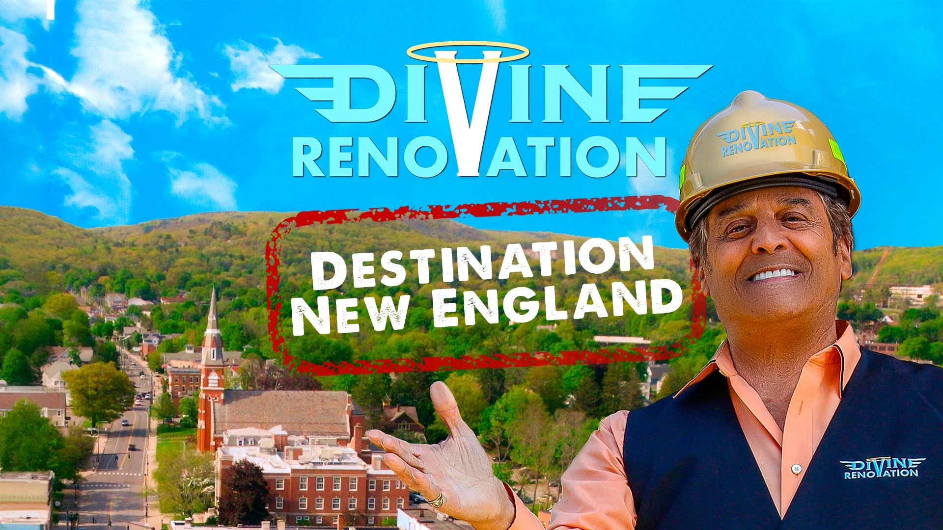 Divine Renovation: Destination New England