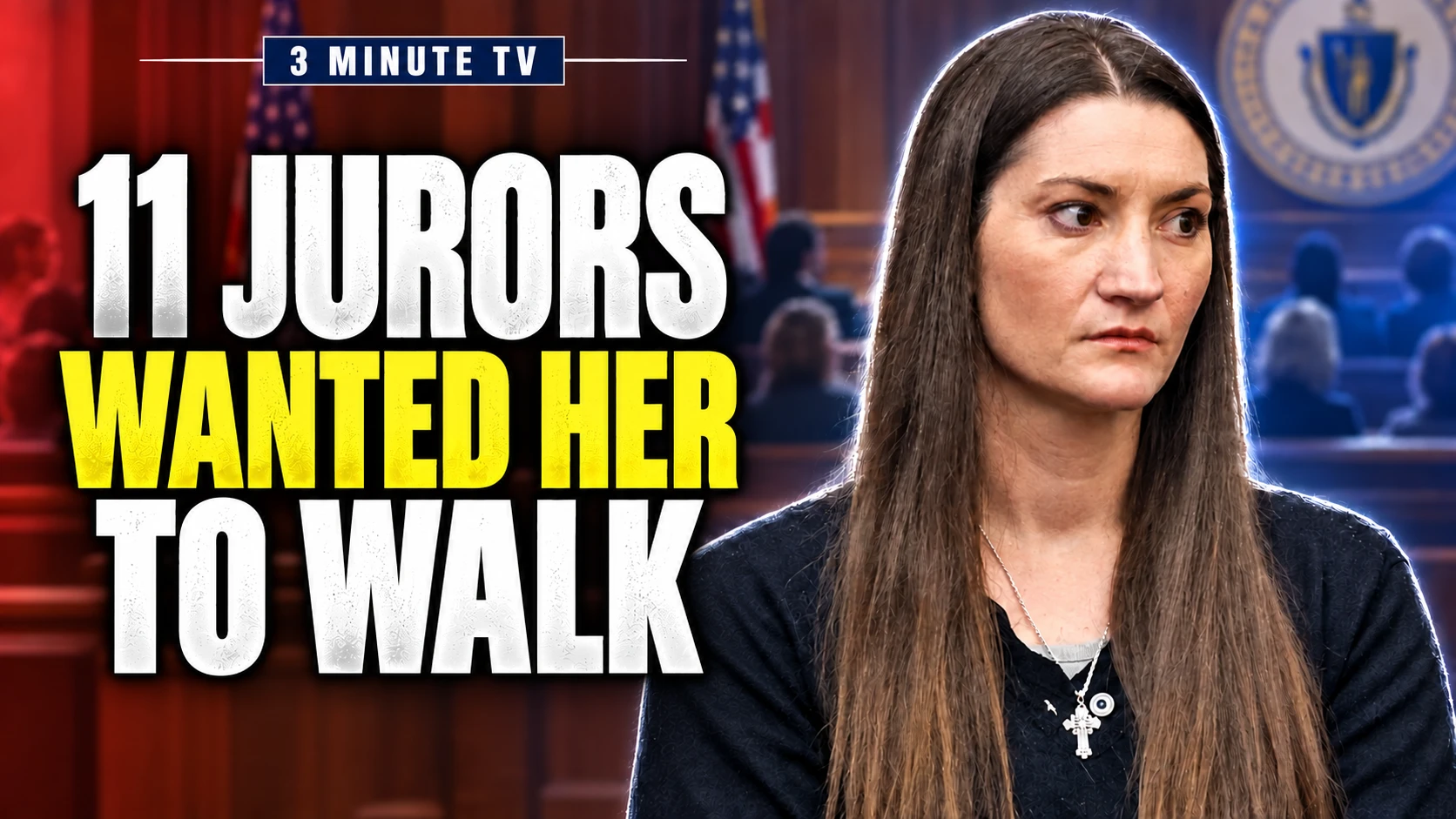 11 Jurors Wanted Her Walk