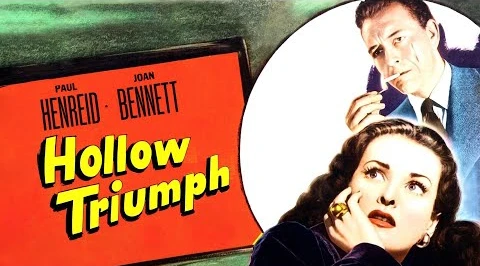 Hollow Triumph (1948)