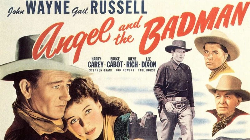 Angel and the Badman (1947)