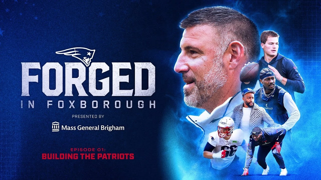 Forged in Foxborough Episode 1: Building the Patriots | New England Patriots