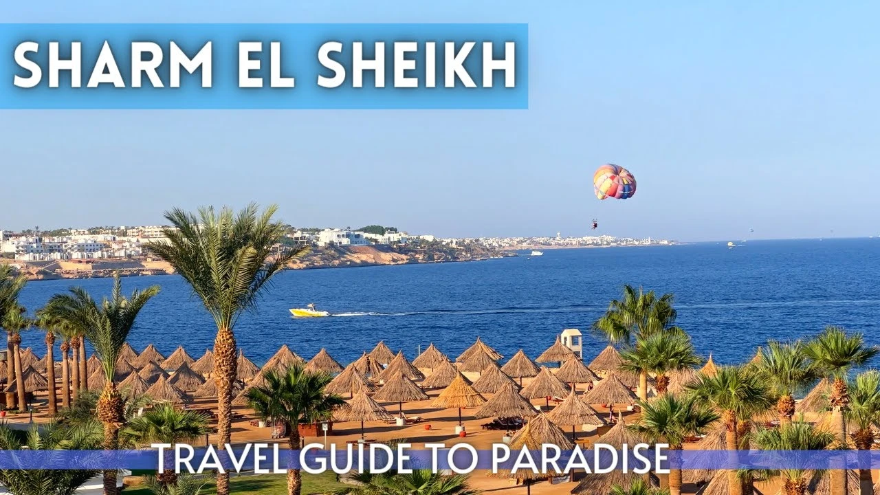Sharm El Sheikh Egypt Travel Guide 4K