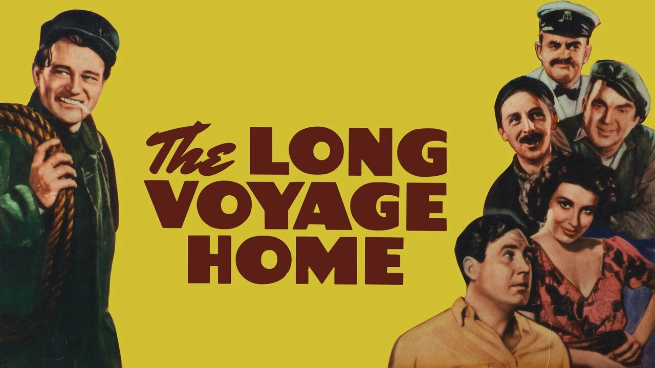 The Long Voyage Home (1940)