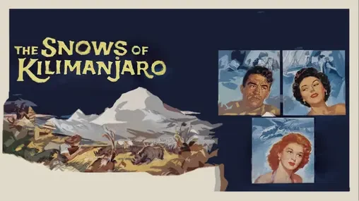 The Snows of Kilimanjaro (1952)