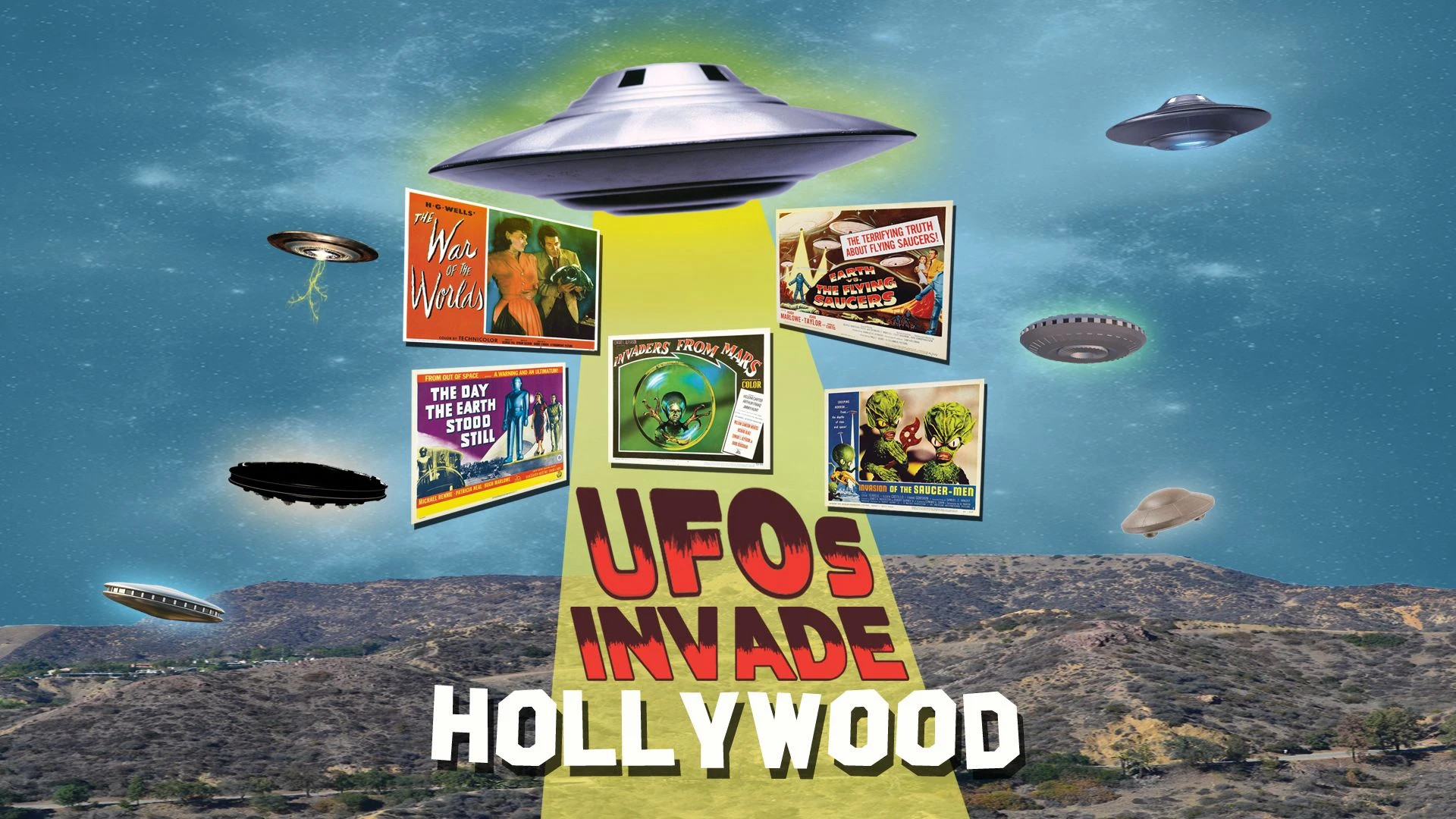 UFOs Invade Hollywood