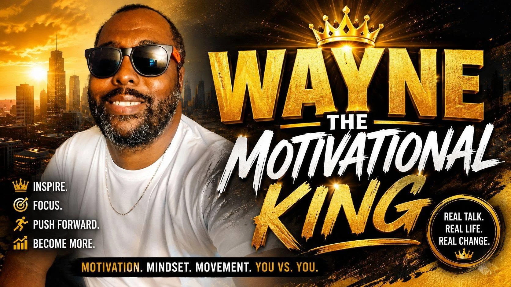 Wayne The Motivational King