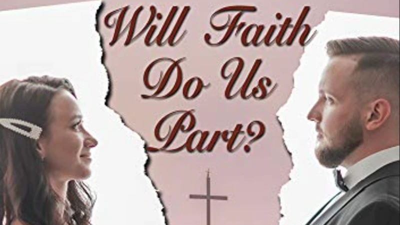 Will Faith Do Us Part (2020)