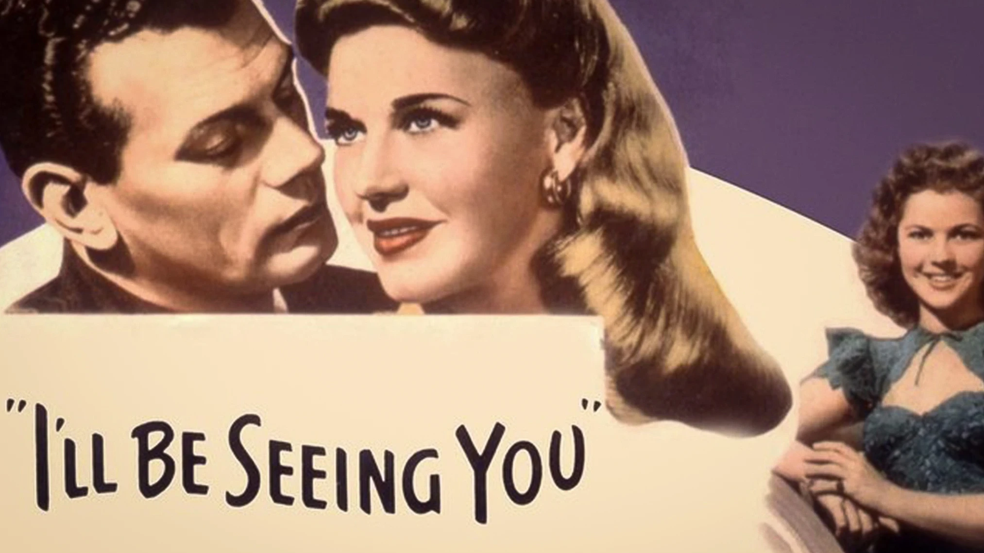 I’ll Be Seeing You (1944)