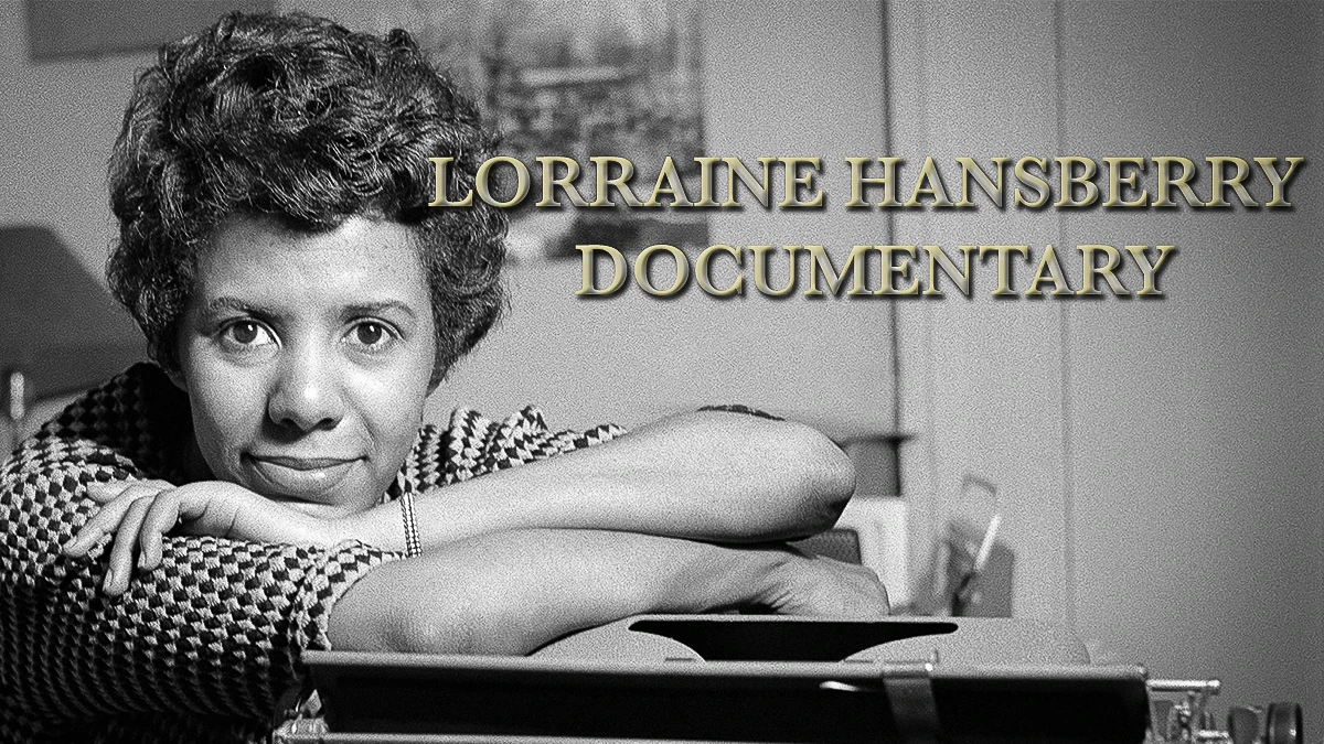 Lorraine Hansberry Documentary