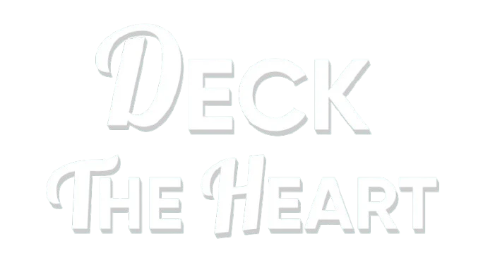 Deck The Heart